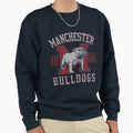 Manchester Bulldogs Sweatshirt - Trendy Graphic Unisex - T-Shirt, Sweatshirt, Hoodie