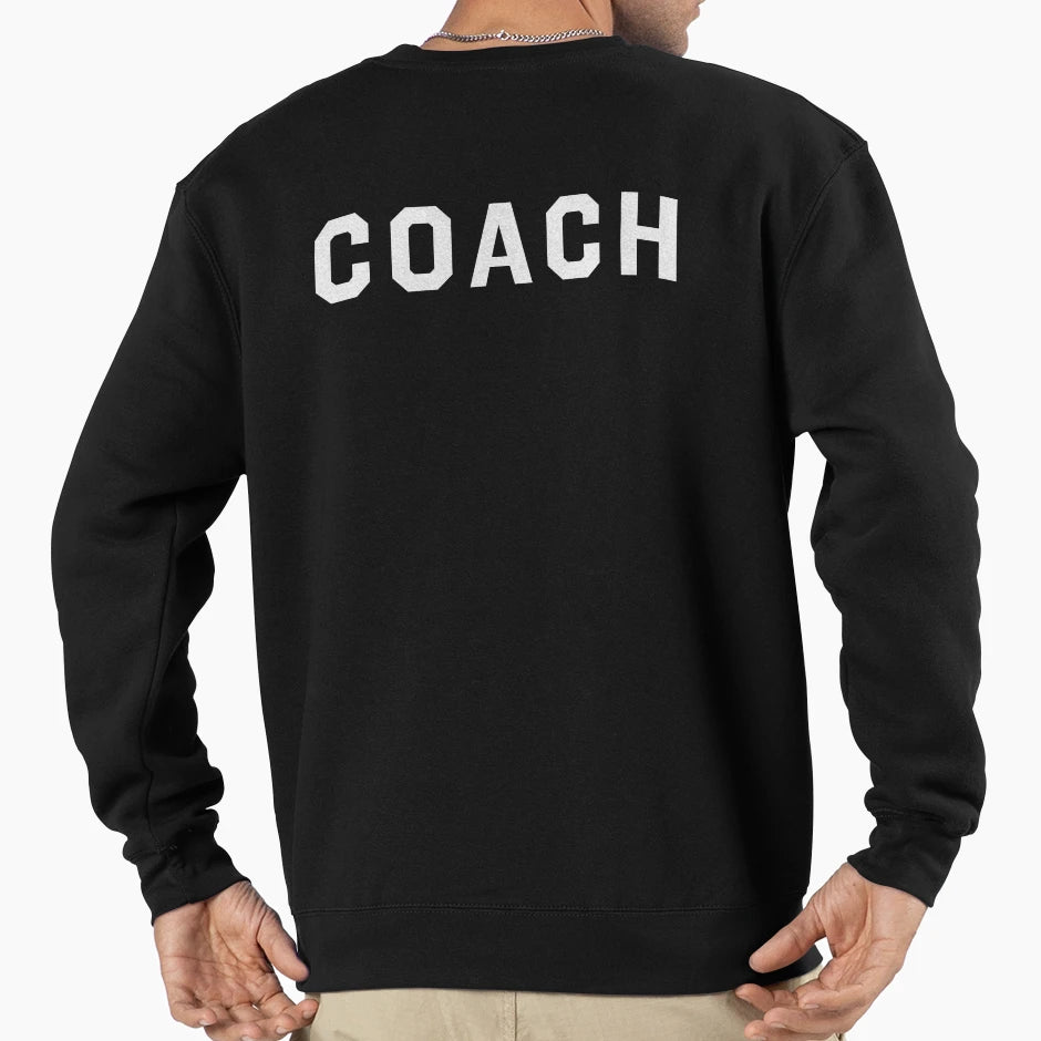 Coach Sweatshirt - Unique Graphic Unisex - T-Shirt, Sweatshirt, Hoodie