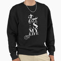 Ball Is My Life Sweatshirt - Trendy Graphic for Adults - T-Shirt, Sweatshirt, Hoodie