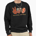 Peace Love Football Cut Football And Sweatshirt - Streetwear Style Unisex - T-Shirt, Sweatshirt, Hoodie