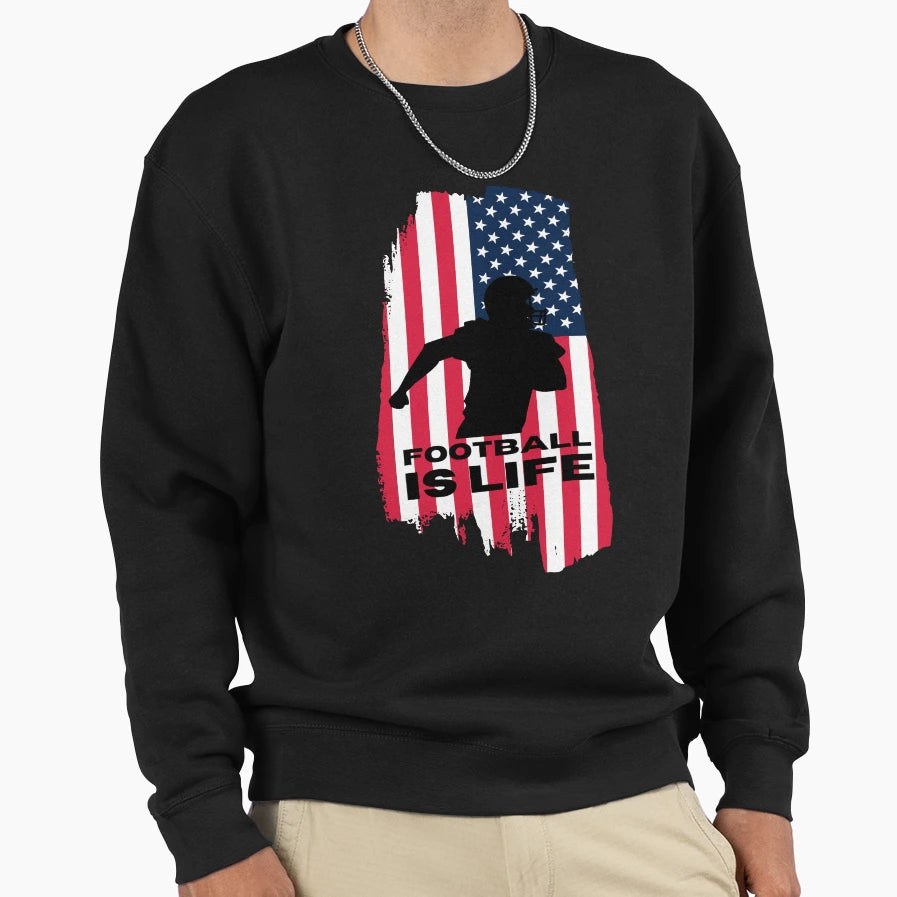Football Life Sweatshirt - Casual Everyday Wear Unisex - T-Shirt, Sweatshirt, Hoodie