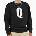 Letter Q Monogram Letter Art Simple Sweatshirt - Graphic Print Men Women - T-Shirt, Sweatshirt, Hoodie