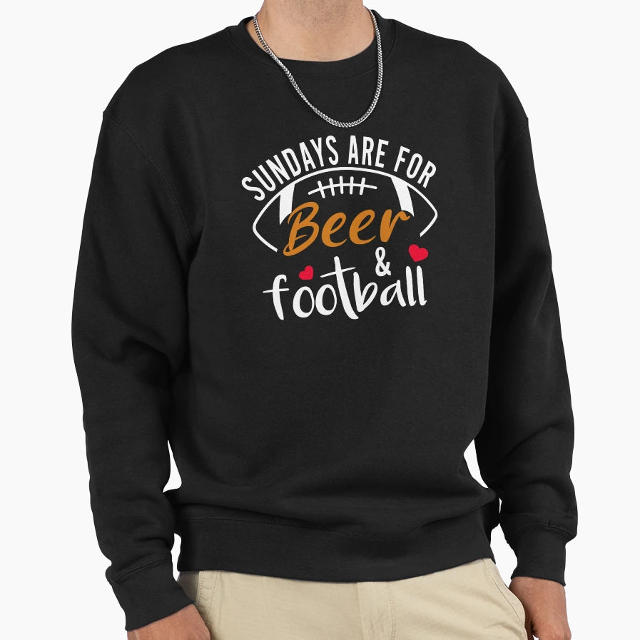 Sundays Are Beer And Football Sweatshirt - Casual Everyday Wear for Adults - T-Shirt, Sweatshirt, Hoodie