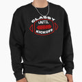 Classy Until Kickoff Sweatshirt - Aesthetic Graphic for Adults - T-Shirt, Sweatshirt, Hoodie