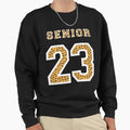 Senior Class 2023 Leopard Sweatshirt - Graphic Print Unisex - T-Shirt, Sweatshirt, Hoodie