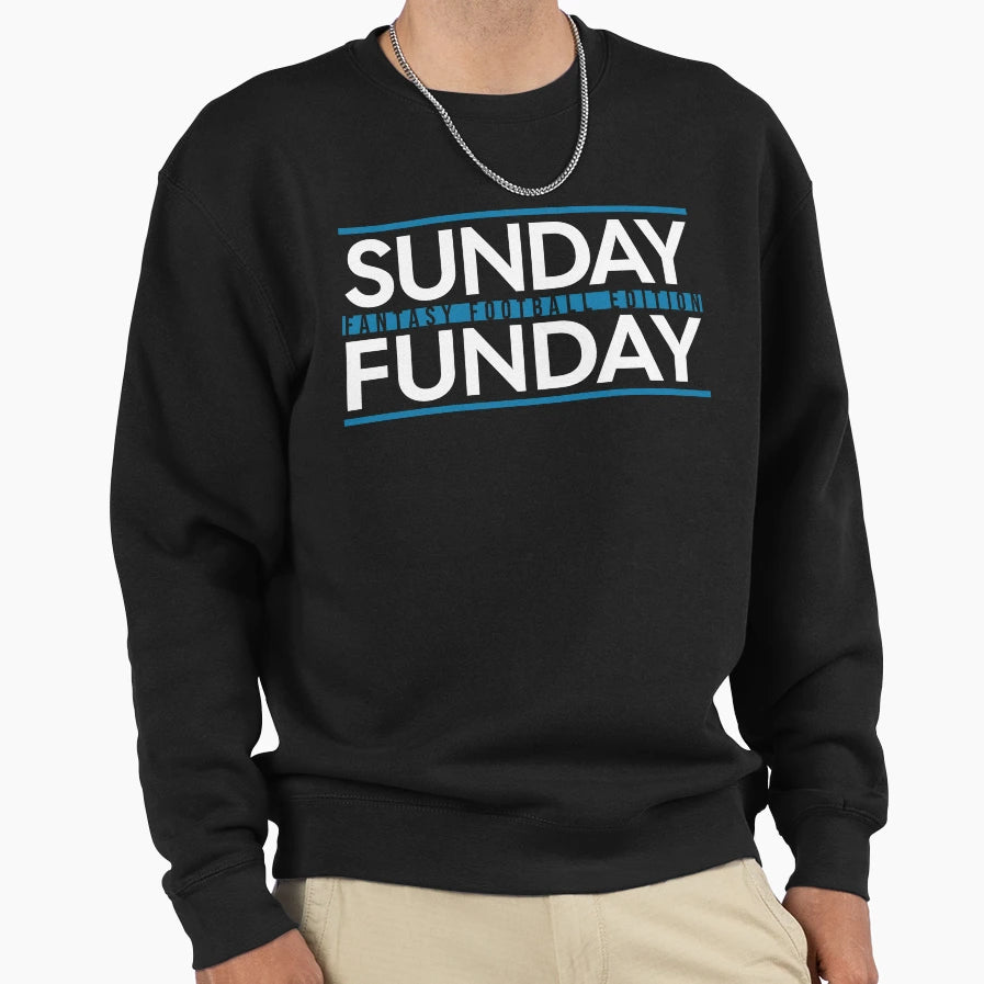 Fantasy Football Sunday Funday Sweatshirt - Graphic Print Men Women - T-Shirt, Sweatshirt, Hoodie