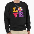 Soccer Love Tye Die Sweatshirt - Casual Everyday Wear for Adults - T-Shirt, Sweatshirt, Hoodie