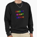 Friday Night Disco Version 1 Sweatshirt - Graphic Print for Adults - T-Shirt, Sweatshirt, Hoodie