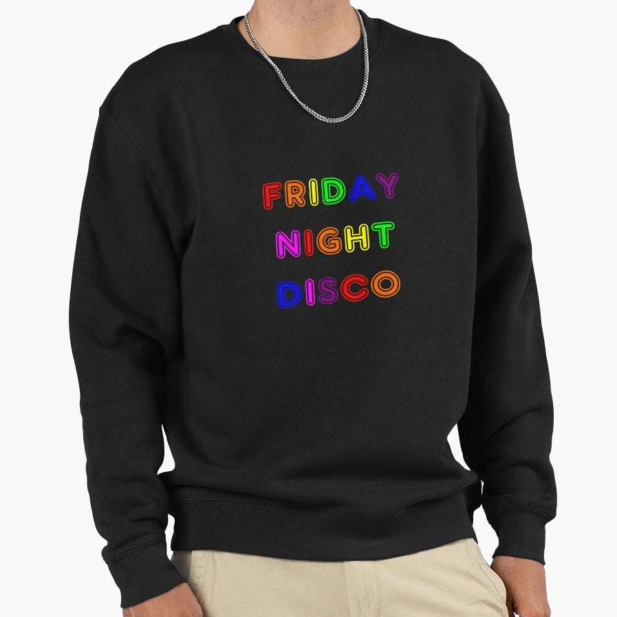 Friday Night Disco Version 1 Sweatshirt - Graphic Print for Adults - T-Shirt, Sweatshirt, Hoodie