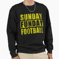 Sunday Funday Football Sweatshirt - Aesthetic Graphic Men Women - T-Shirt, Sweatshirt, Hoodie