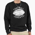 Football Fundays Sunday Funday T-Shirt - Fun Novelty Design Unisex - T-Shirt, Sweatshirt, Hoodie