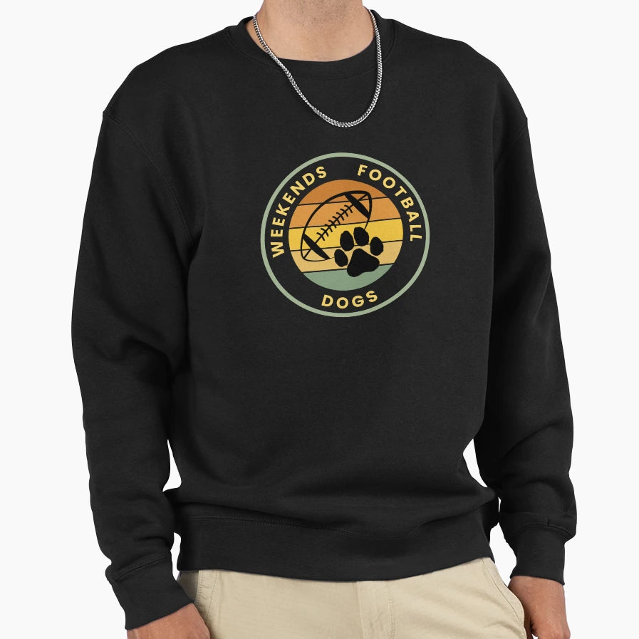 Weekends Football Dogs Sweatshirt - Unique Graphic Unisex - T-Shirt, Sweatshirt, Hoodie