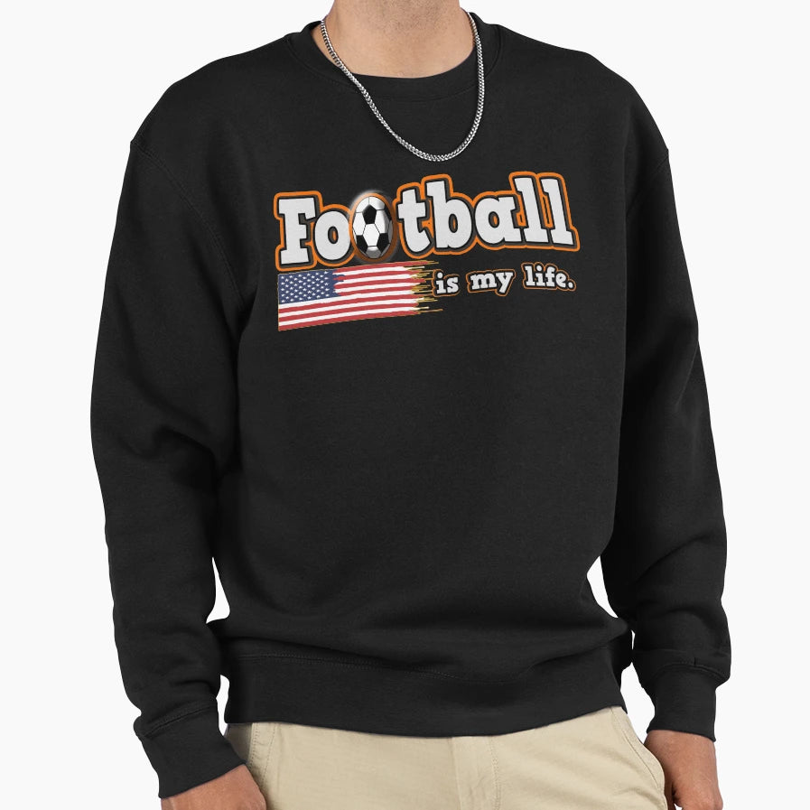 Football Is My Life Sports T-Shirt - Aesthetic Graphic for Adults - T-Shirt, Sweatshirt, Hoodie