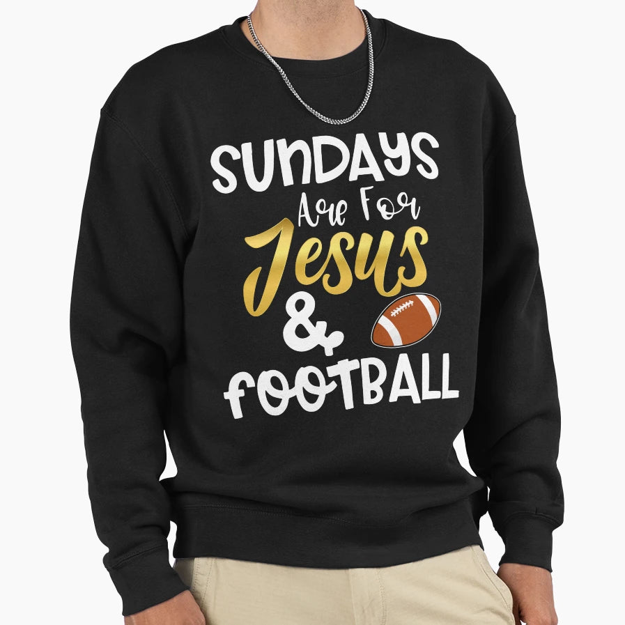 Sundays Are Jesus And Football Funny T-Shirt - Custom Art Print for Adults - T-Shirt, Sweatshirt, Hoodie