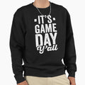 Its Game Day Yall Its Football Yall T-Shirt - Aesthetic Graphic Unisex - T-Shirt, Sweatshirt, Hoodie