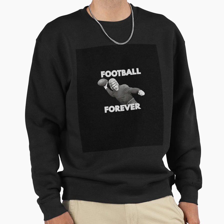 Football Forever Football Sweatshirt - Minimalist Print for Adults - T-Shirt, Sweatshirt, Hoodie
