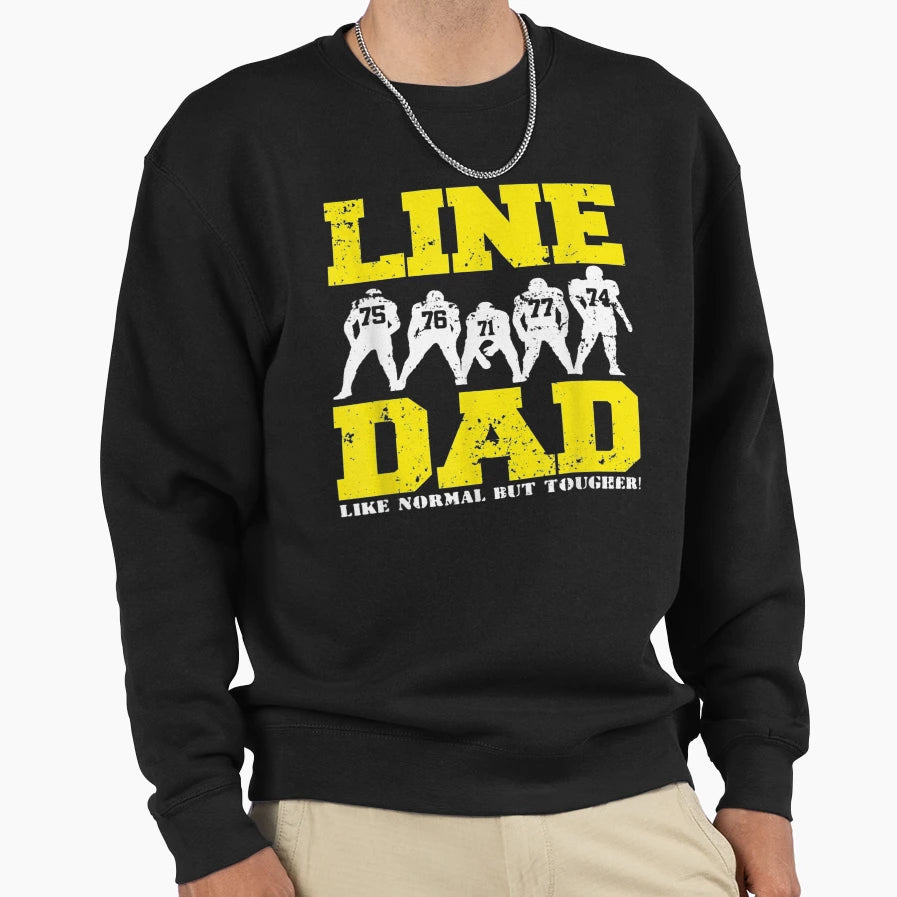 Offensive Lineman Line Sweatshirt - Casual Everyday Wear Unisex - T-Shirt, Sweatshirt, Hoodie