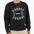 Sunday Funday Football Sports Sweatshirt - Novelty Apparel Men Women - T-Shirt, Sweatshirt, Hoodie