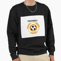 Football Sweatshirt - Aesthetic Graphic for Adults - T-Shirt, Sweatshirt, Hoodie