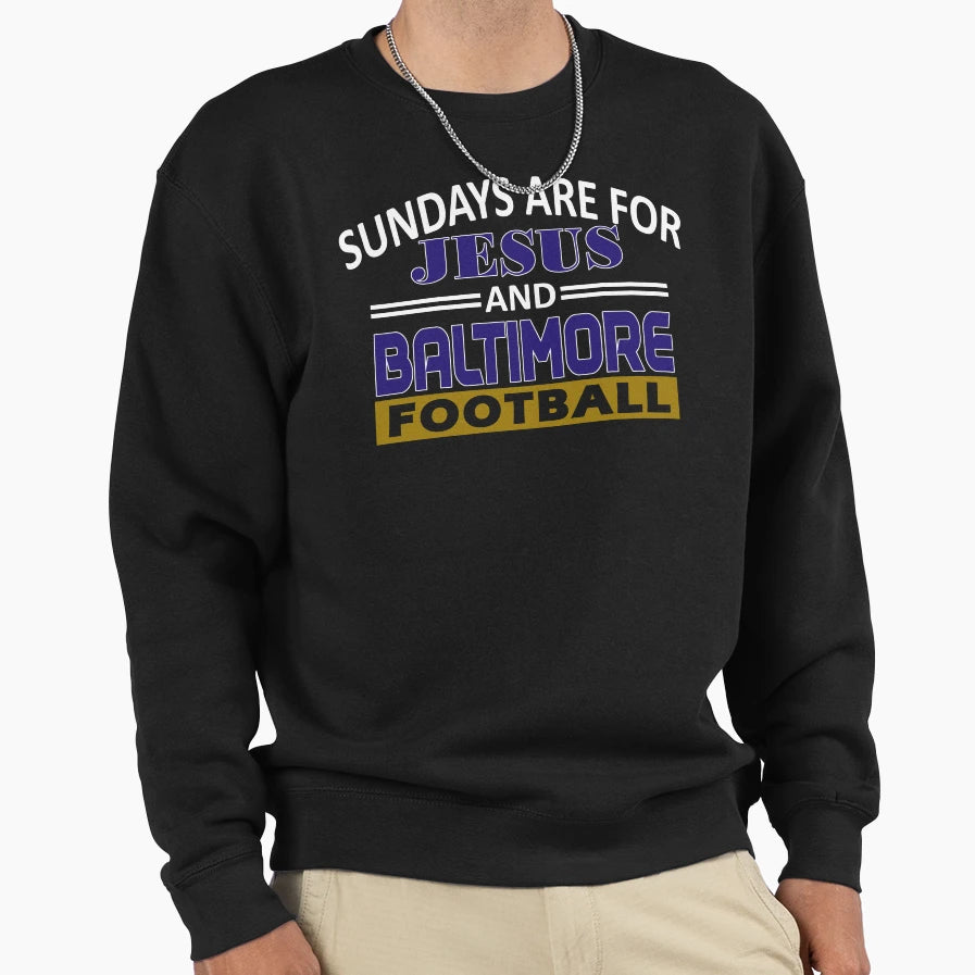 Baltimore Pro Football And Jesus Sweatshirt - Unique Graphic Men Women - T-Shirt, Sweatshirt, Hoodie