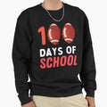 100 Days School Teachers Tackled Sweatshirt - Fun Novelty Design Unisex - T-Shirt, Sweatshirt, Hoodie