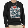 I Love Football Sweatshirt - Unique Graphic Men Women - T-Shirt, Sweatshirt, Hoodie