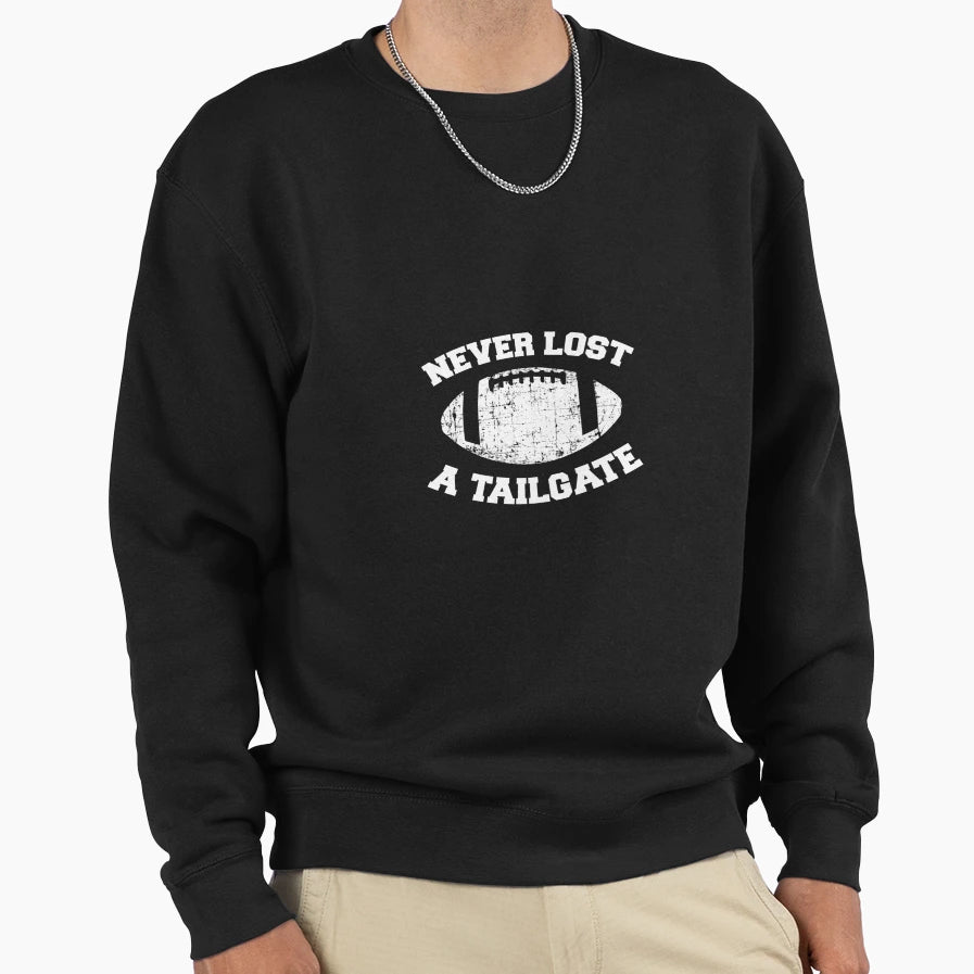 Never Lost Tailgate Football Sports Sweatshirt - Unique Graphic for Adults - T-Shirt, Sweatshirt, Hoodie