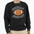 Sunday Funday Football Day Sweatshirt - Minimalist Print Unisex - T-Shirt, Sweatshirt, Hoodie