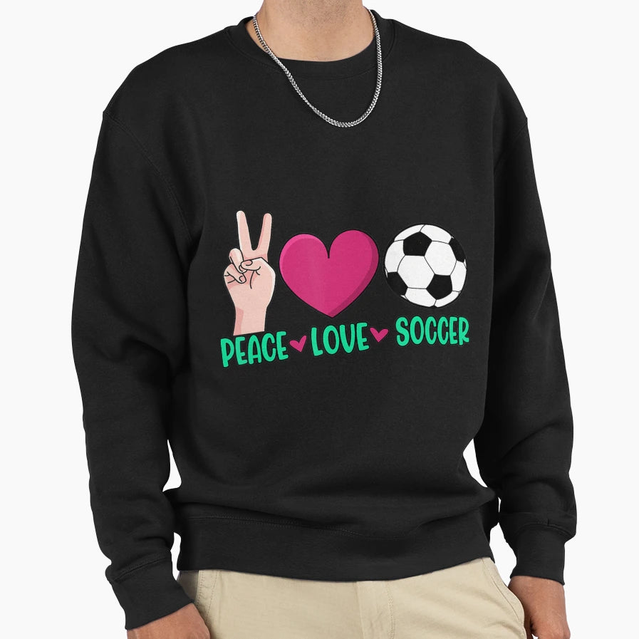 Peace Love Soccer Ball Sport Sweatshirt - Minimalist Print Men Women - T-Shirt, Sweatshirt, Hoodie