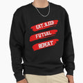 Eat Sleep Futsal Repeat Sweatshirt - Minimalist Print Men Women - T-Shirt, Sweatshirt, Hoodie