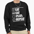 Eat Sleep Take To Sport Repeat Funny Sweatshirt - Aesthetic Graphic Unisex - T-Shirt, Sweatshirt, Hoodie
