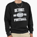 Detroit Football 3 Sweatshirt - Custom Art Print for Adults - T-Shirt, Sweatshirt, Hoodie