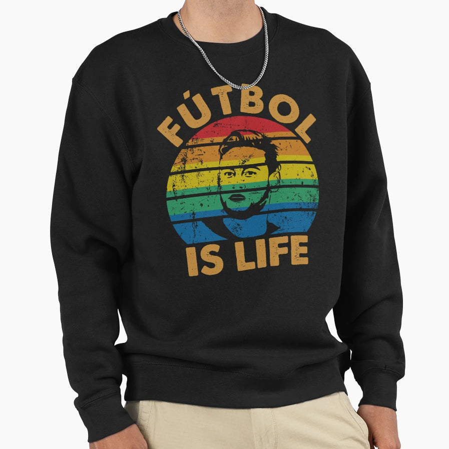 Futbol Is Life Soccer Funny Futbol Sweatshirt - Graphic Print Men Women - T-Shirt, Sweatshirt, Hoodie