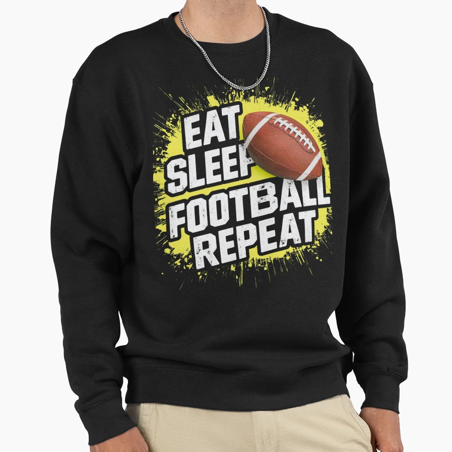 Paint Splat Eat Sleep Football Repeat Sweatshirt - Graphic Print Unisex - T-Shirt, Sweatshirt, Hoodie