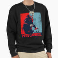 Pete Carroll Sweatshirt - Streetwear Style Unisex - T-Shirt, Sweatshirt, Hoodie
