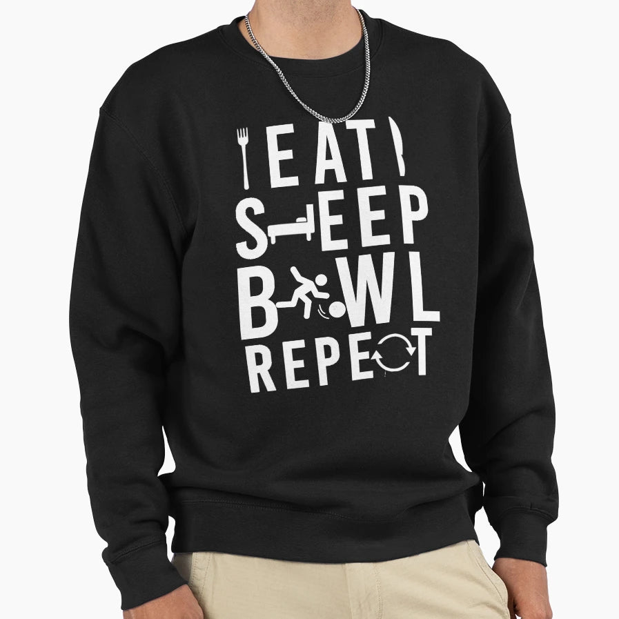 Eat Sleep Bowl Repeat Funny Sweatshirt - Custom Art Print Men Women - T-Shirt, Sweatshirt, Hoodie