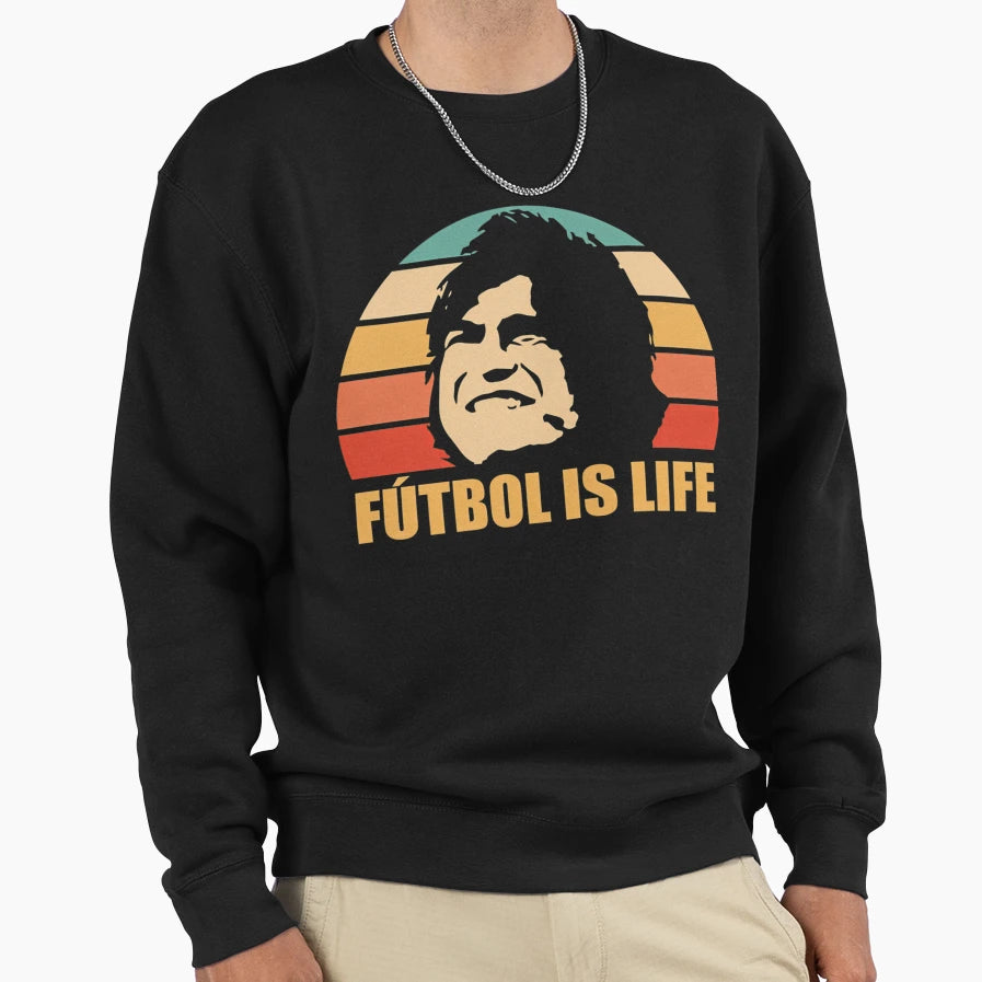 Futbol Is Life Sweatshirt - Aesthetic Graphic Men Women - T-Shirt, Sweatshirt, Hoodie