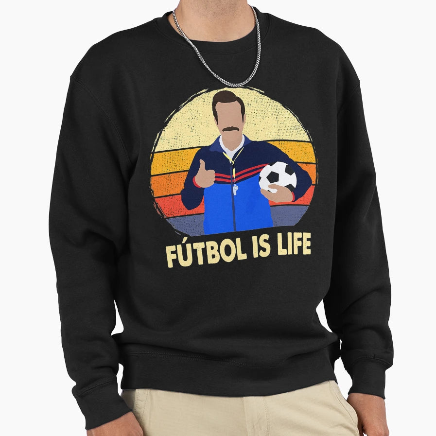 Futbol Is Life Soccer Lover And Sweatshirt - Custom Art Print Unisex - T-Shirt, Sweatshirt, Hoodie