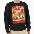 American Football Sweatshirt - Unique Graphic Men Women - T-Shirt, Sweatshirt, Hoodie