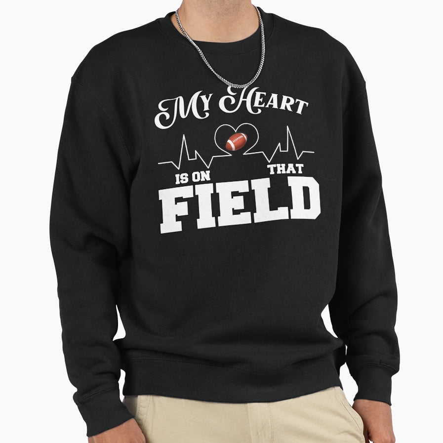 My Heart Is That Field Football Mom Ideas T-Shirt - Custom Art Print Unisex - T-Shirt, Sweatshirt, Hoodie