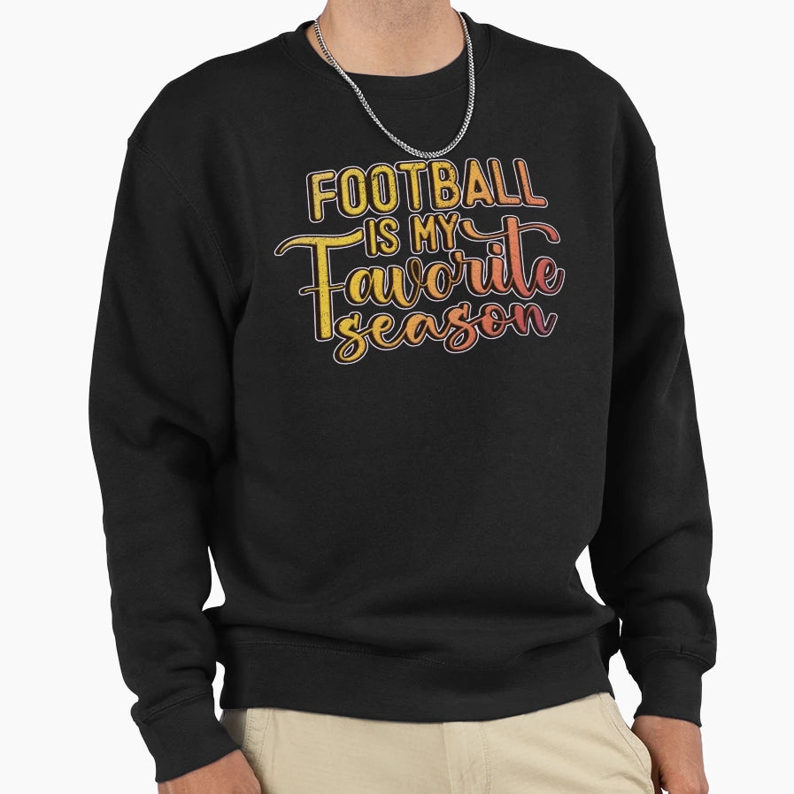 Football Is My Favorite Season Sweatshirt - Minimalist Print for Adults - T-Shirt, Sweatshirt, Hoodie