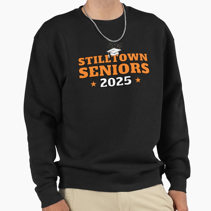 Stilltown Seniors 2025 Graduation Sweatshirt - Unique Graphic for Adults - T-Shirt, Sweatshirt, Hoodie