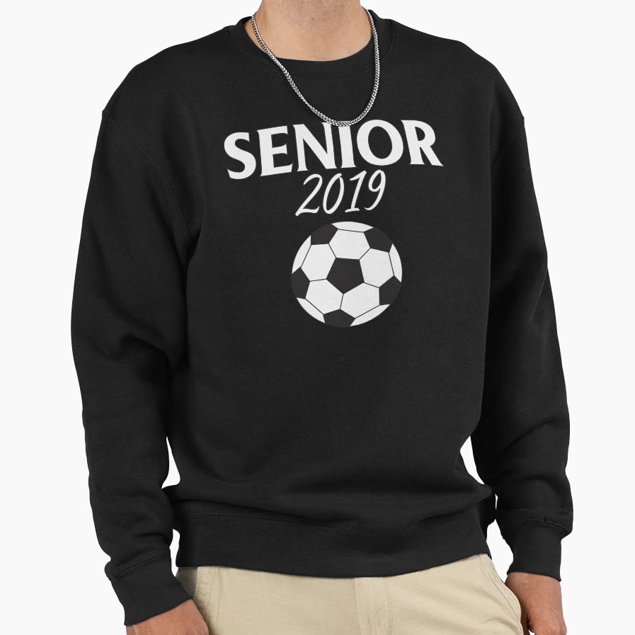 Senior Soccer 2019 Sports Graduation Gift Sweatshirt - Graphic Print Unisex - T-Shirt, Sweatshirt, Hoodie