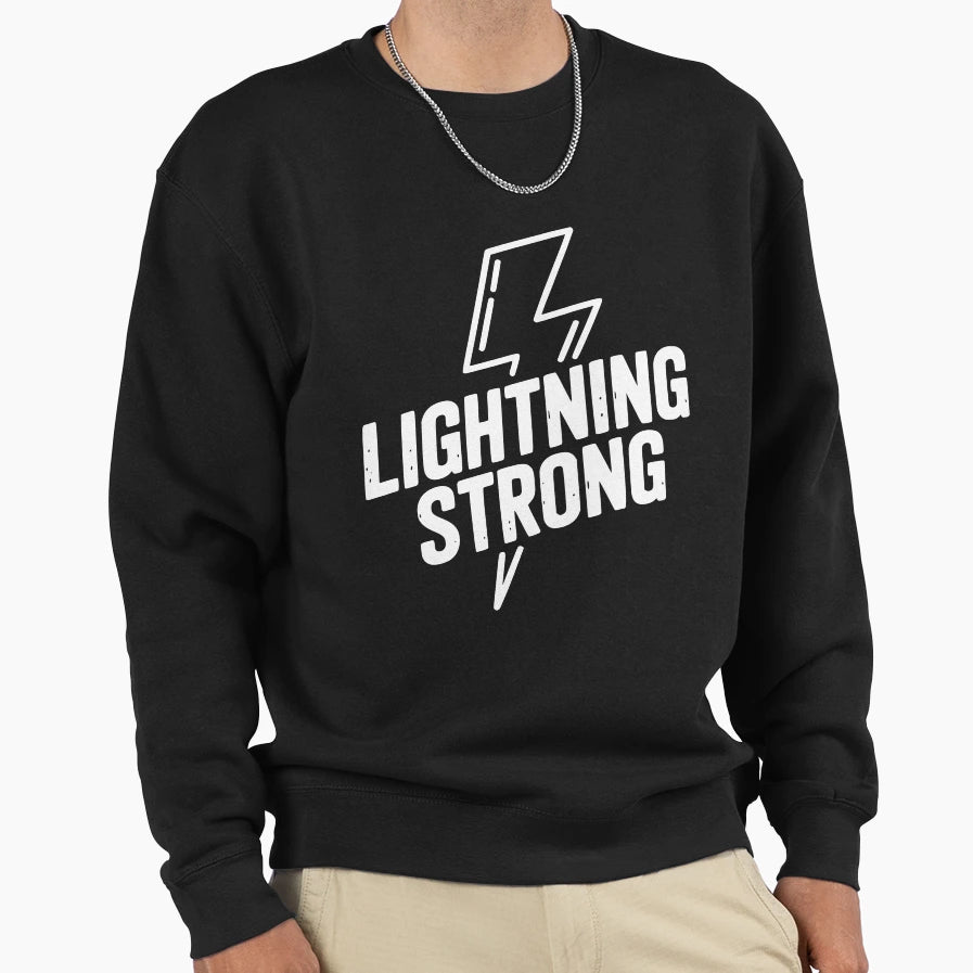 Lightning Strong Sweatshirt - Streetwear Style for Adults - T-Shirt, Sweatshirt, Hoodie