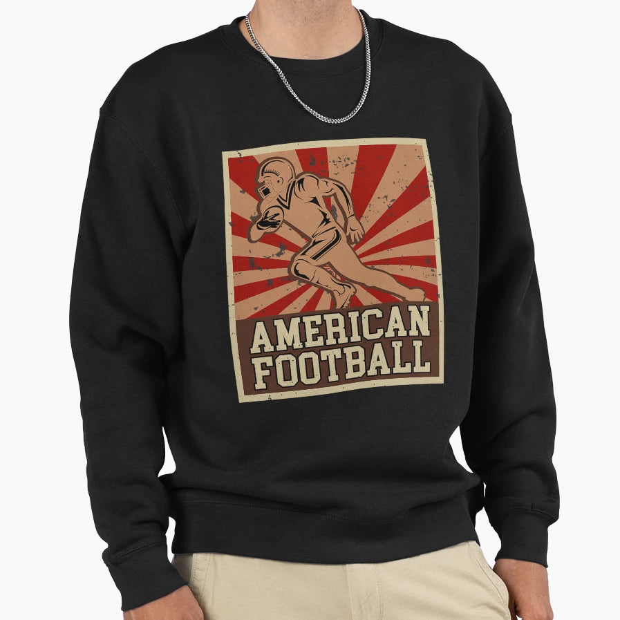 Funny American Football Football Sweatshirt - Trendy Graphic Men Women - T-Shirt, Sweatshirt, Hoodie