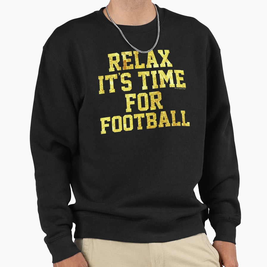 Relax Its Time Football Fun Gift Sweatshirt - Minimalist Print Men Women - T-Shirt, Sweatshirt, Hoodie