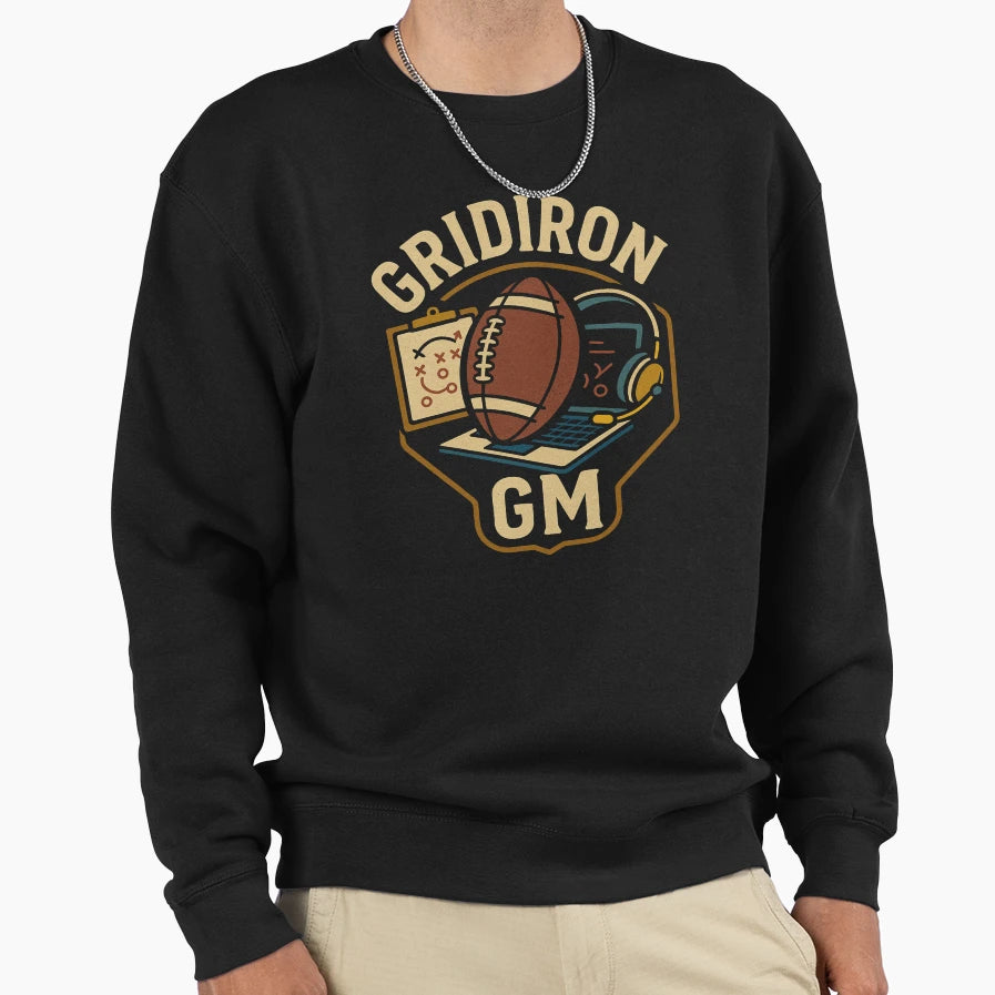 Gridiron Gm Sweatshirt - Fun Novelty Design for Adults - T-Shirt, Sweatshirt, Hoodie