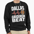 Dallas Gridiron Beat Texas Football Sweatshirt - Unique Graphic Men Women - T-Shirt, Sweatshirt, Hoodie