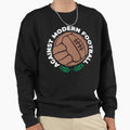 Against Modern Football Sweatshirt - Fun Novelty Design Men Women - T-Shirt, Sweatshirt, Hoodie