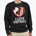 I Love Football Soccer And Sweatshirt - Minimalist Print Men Women - T-Shirt, Sweatshirt, Hoodie